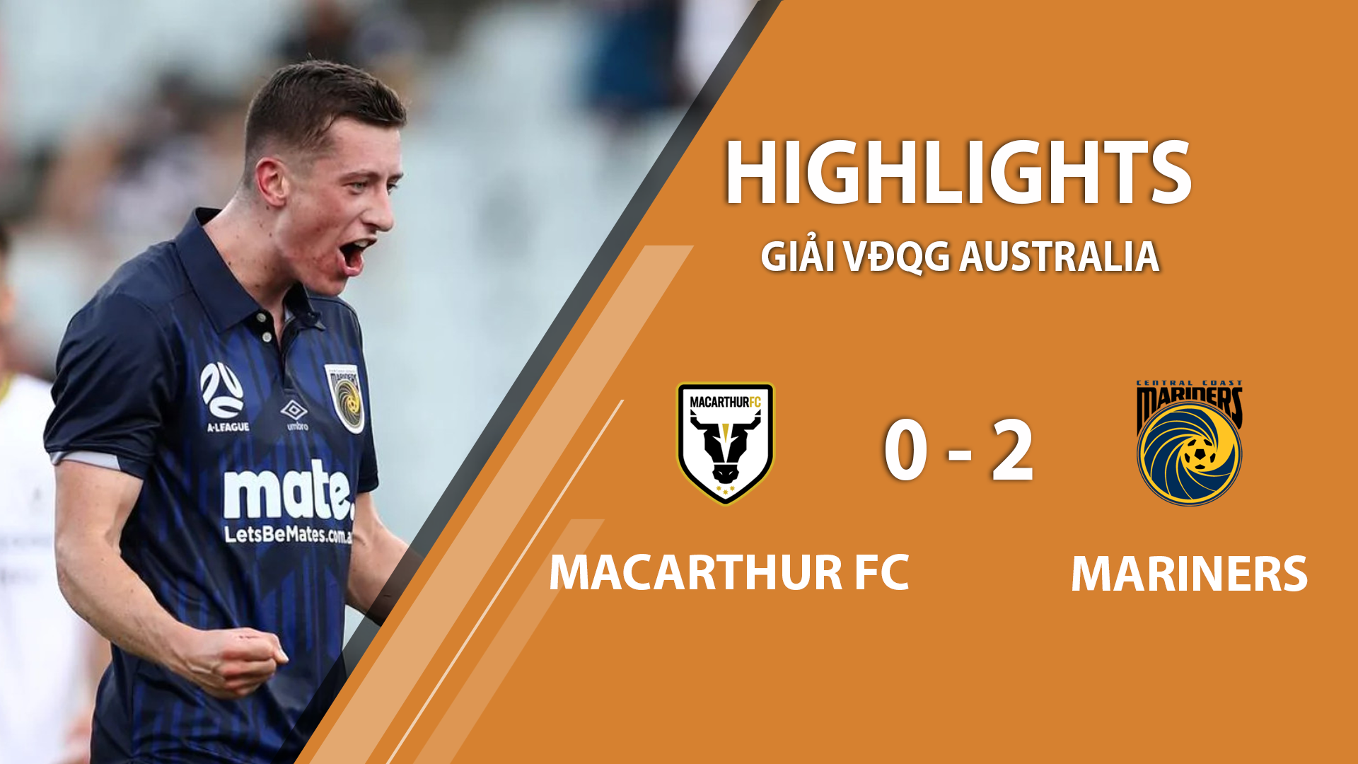 Highlights Macarthur FC 02 Central Coast Mariners (Giải ALeague 2020/