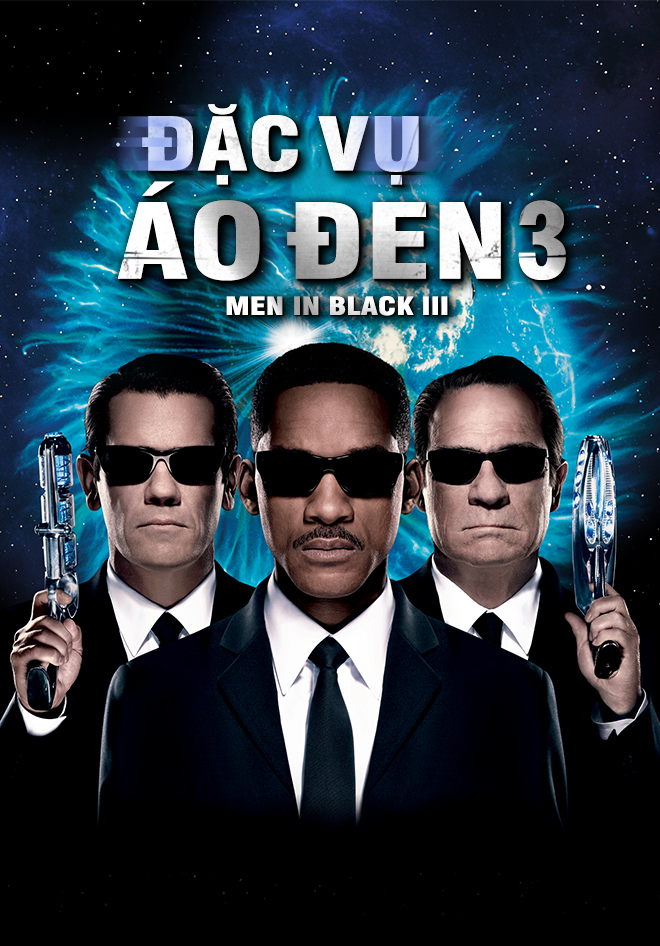 Đặc Vụ Áo Đen 3 | Men In Black 3 | Vieon