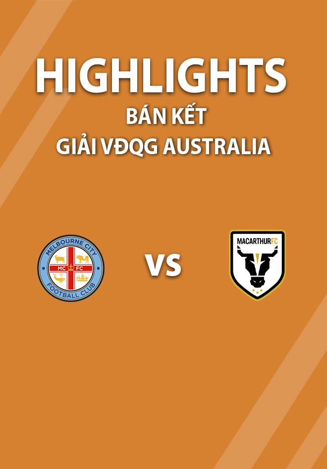 Highlights Melbourne City FC v Macarthur FC (Bán Kết giải A League 2020/21) VieON