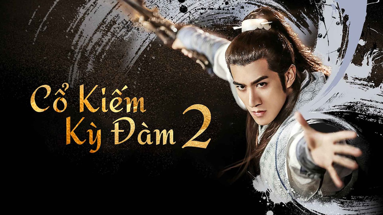 Xem Cổ Kiếm Kỳ đam 2 Tập 1 Vieon
