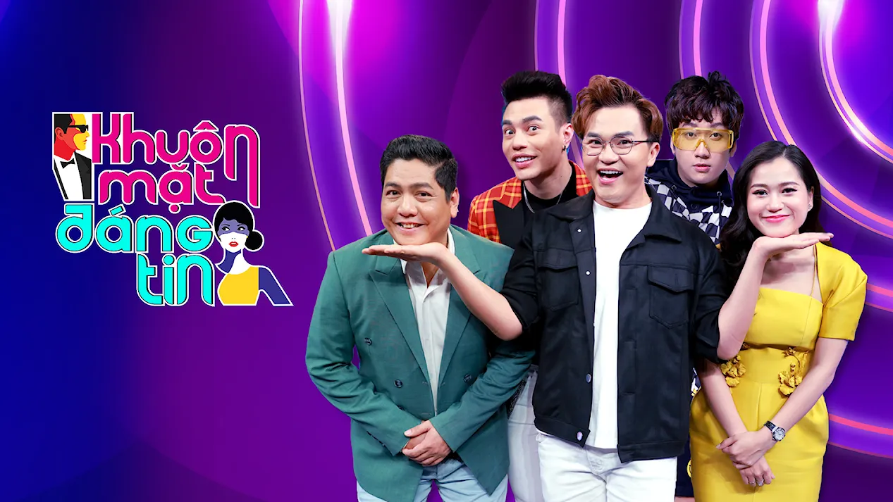 Khuôn Mặt Đáng Tin