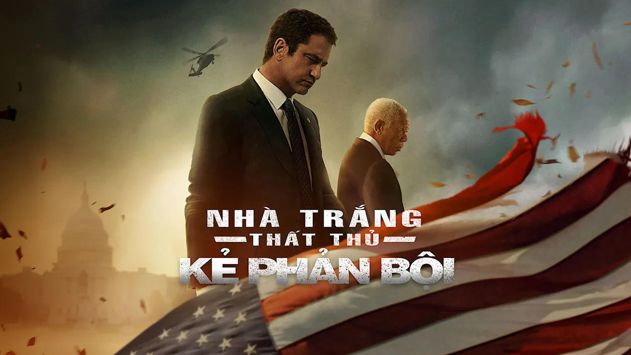 Nhà Trắng Thất Thủ: Kẻ Phản Bội