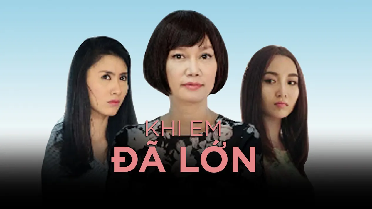 Khi Em Đã Lớn