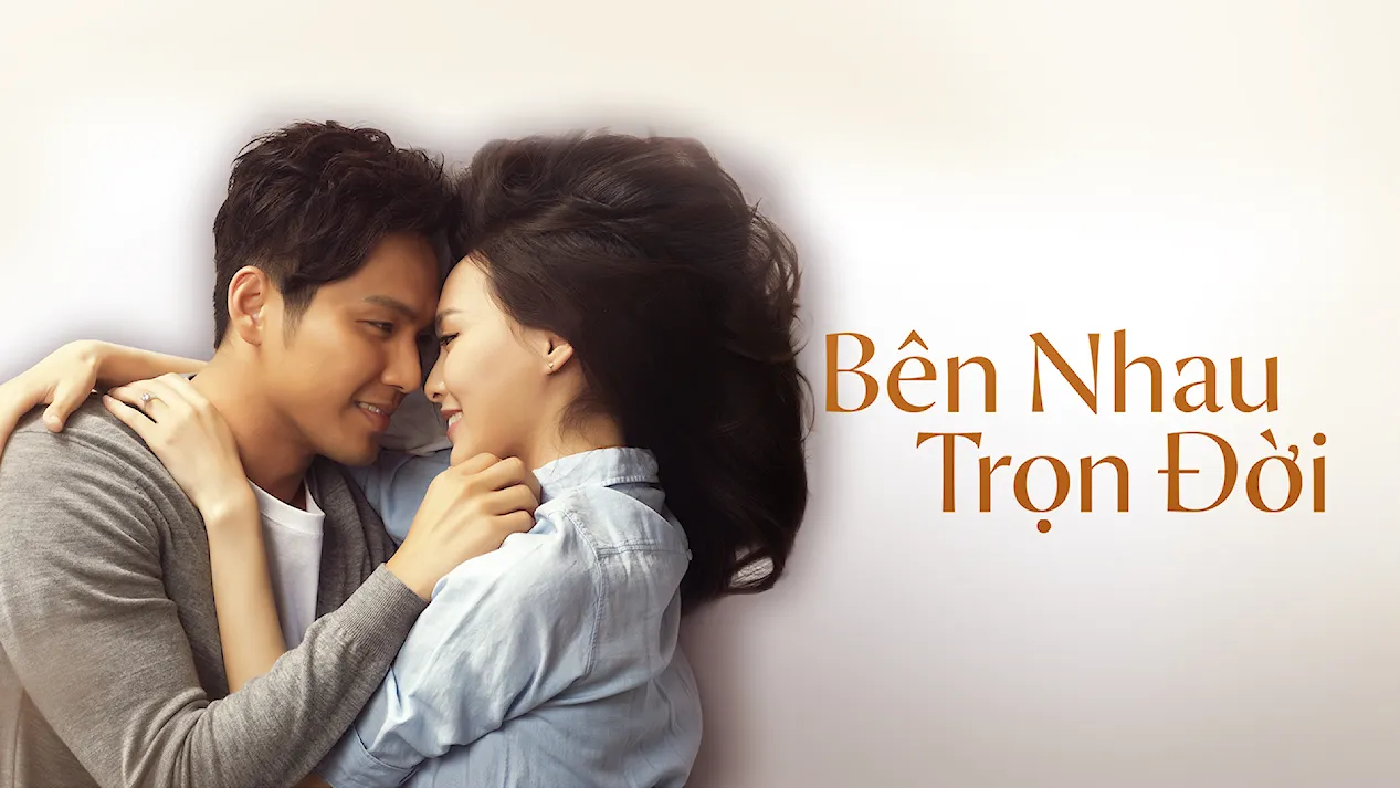 Bên Nhau Trọn Đời