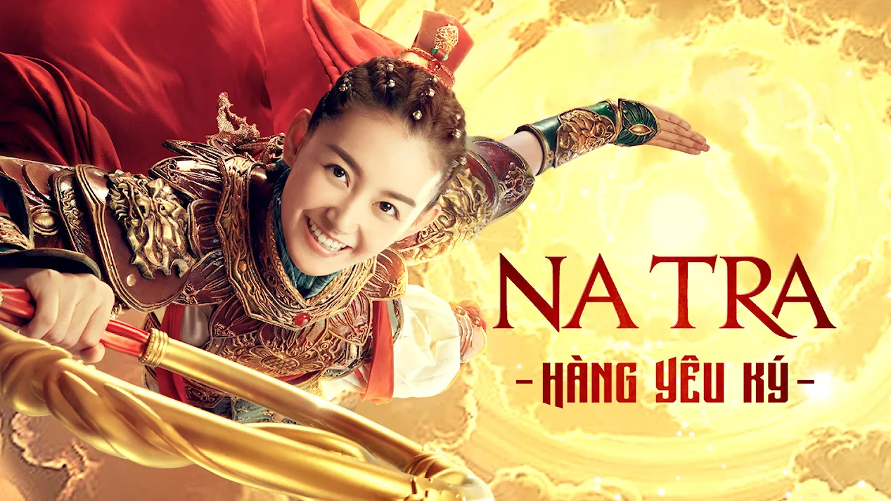 Na Tra Hàng Yêu Ký - Lồng Tiếng