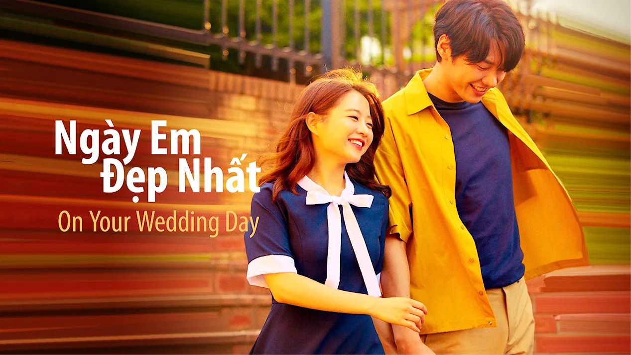 Ngày Em Đẹp Nhất