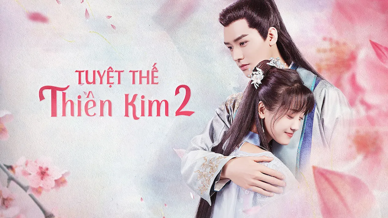 Tuyệt Thế Thiên Kim 2