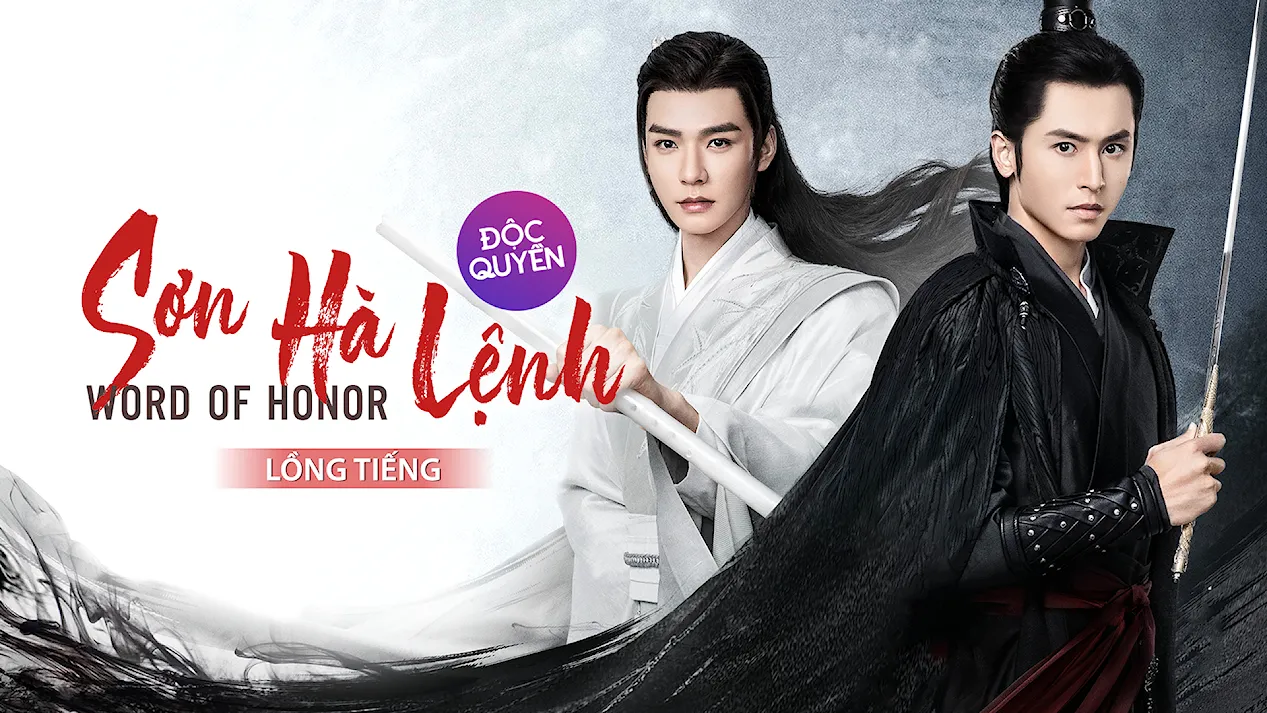 Sơn Hà Lệnh - Lồng Tiếng