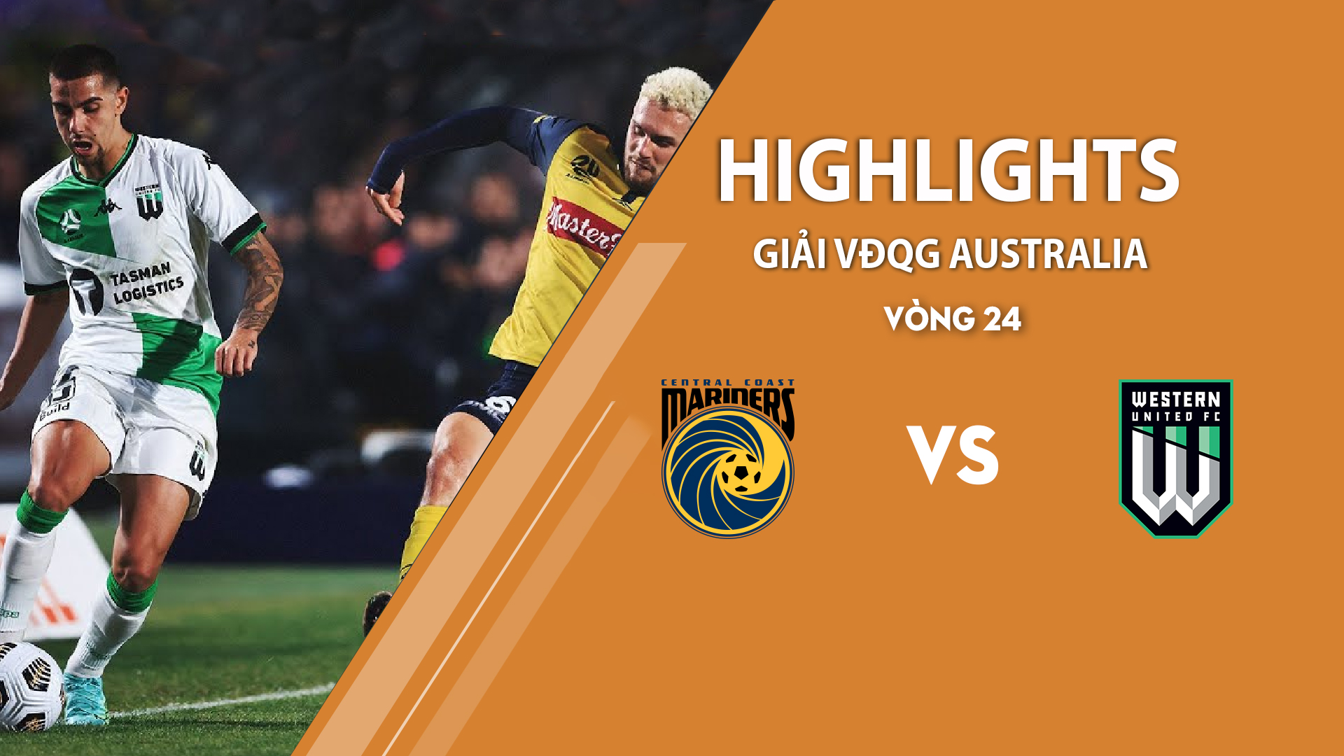 Highlights Central Coast Mariners vs Western United (vòng 24 giải A