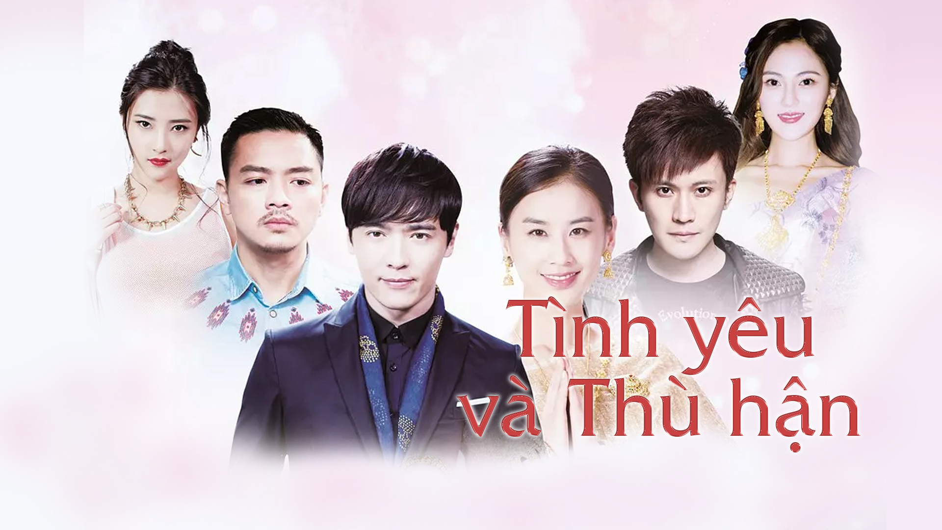 Tình Yêu Và Thù Hận 35 Tập Vieon 2954